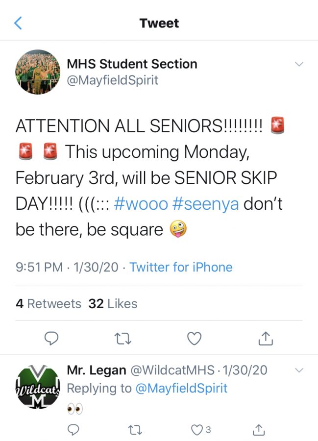 The Class of 2020 publicized last Mondays senior skip day on the Student Section Twitter account.  In good fun, Mr. Legan tweeted a reply.