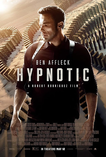 “Hypnotic”: The Movie That Tried Too Hard